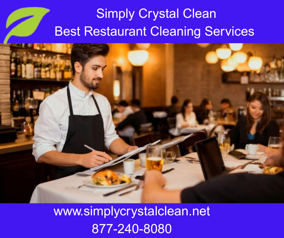 Why Simply Crystal Clean is Orange County’s Best Restaurant Cleaning Company