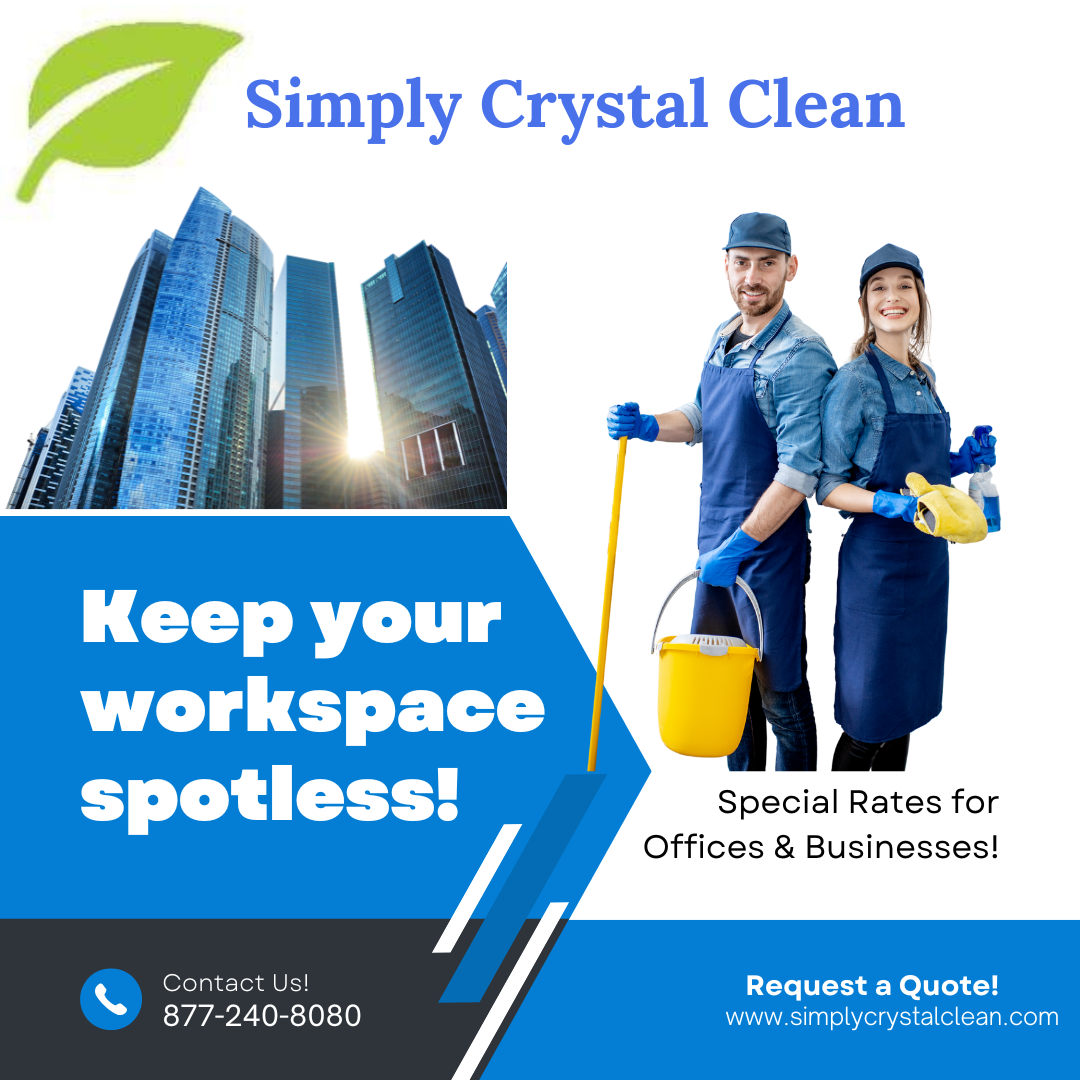 Simply Crystal Clean: Top Janitorial & Nightly Cleaning Services in Orange County and Los Angeles